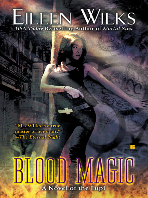 Title details for Blood Magic by Eileen Wilks - Available